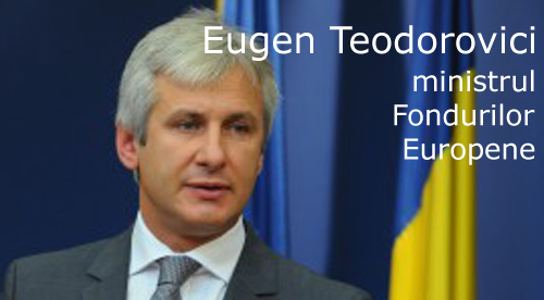 Eugen Teodorovici - ministrul Fondurilor Europene